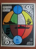 Epopeea Navelor - Alexandru Retinschi, Albatros 1979, Istorie Navala, Carte Ilustrata, 244 Pagini