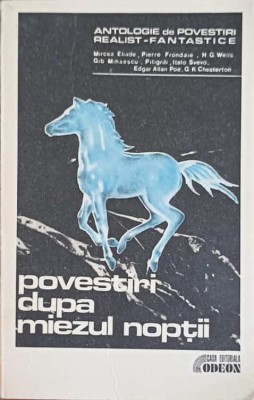 POVESTIRI DUPA MIEZUL NOPTII. NUVELE REALIST-FANTASTICE-COLECTIV-227583 foto