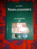 Neoplatonismul - Jean Brun