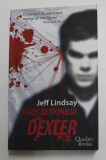 DUIOS DEMONICUL DEXTER de JEFF LINDSAY , 2007
