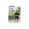 Memoirs of an Ordinary Guy: The Everyday Experiences That Changed My Life