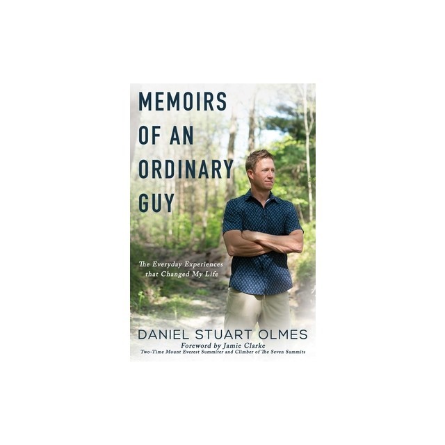 Memoirs of an Ordinary Guy: The Everyday Experiences That Changed My Life