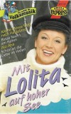 Lolita - Mit Lolita Auf Hoher See, Caseta audio