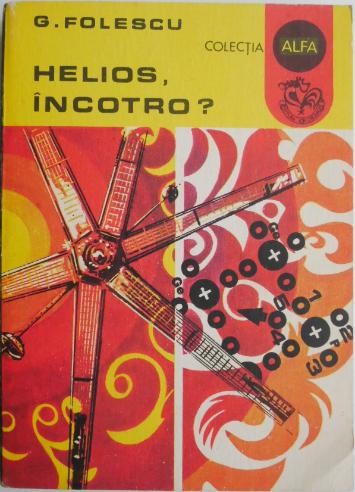 Helios, incontro? - G. Folescu