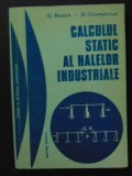 Calculul static al halelor industriale