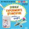 Evrika! Experimente stiintifice Pentru Copii, Crystal Chatterton - Editura Art