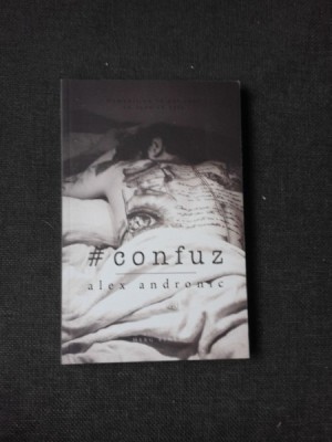CONFUZ - ALEX ANDRONIC foto