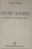 Petre Andrei. Activitatea, Conceptia, Opera - Mircea Maciu, 1986, Stiintifica si Enciclopedica, Filosofie, Coperta Cartonata