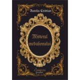 Misterul medalionului - roman - Aurelia Cristian