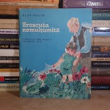 ELIN PELIN - BROSCUTA NEMULTUMITA ( POVESTI PENTRU BOBO ) * ILUSTRATII MARIA CONSTANTIN , 1972 *