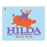 Hilda and the Runaway Baby