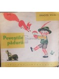 Dragos Vicol - Povestile padurii (Editia: 1965)