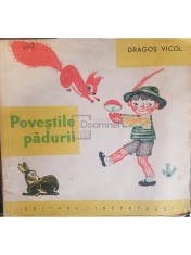 Dragos Vicol - Povestile padurii (Editia: 1965) foto