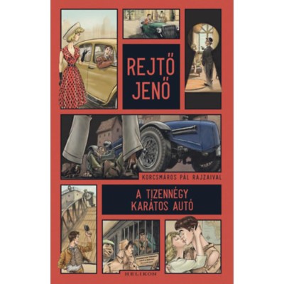A tizenn&amp;eacute;gy kar&amp;aacute;tos aut&amp;oacute; - Rejtő Jenő foto