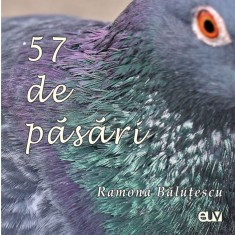 57 de pasari &ndash; Ramona Balutescu