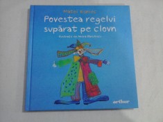 POVESTEA REGELUI SUPARAT PE CLOVN - MATEI VISNIEC foto