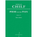 Piese pentru pian volumul 4 - Nicolae Chilf