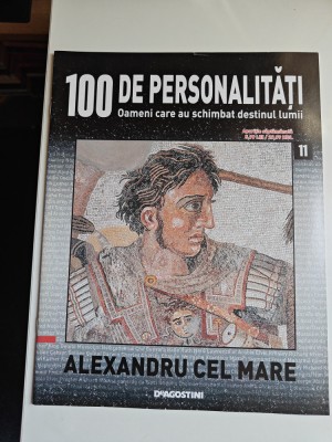 100 DE PERSONALITATI: ALEXANDRU CEL MARE foto