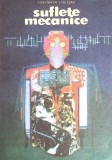 Suflete Mecanice - Constantin Cublesan, Povestiri, 1992, Transpres, Romana, Beletristica, Roman