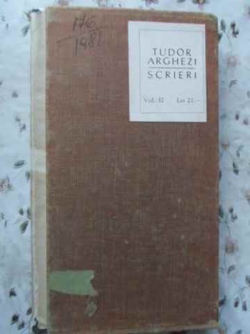 SCRIERI VOL.12 PROZE-TUDOR ARGHEZI-230689