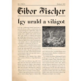 &Iacute;gy urald a vil&aacute;got - Tibor Fischer