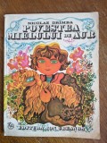 Povestea mielului de aur - Nicoale Drimba, 1972 / R6P2F