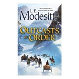 Outcasts of Order (Saga of Recluce)