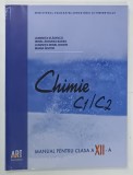 CHIMIE , C1 , C2 , MANUAL PENTRU CLASA A XII - A de LUMINITA VLADESCU ... MARIA NISTOR , 2008