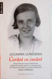 CUVANT CU CUVANT de LILIANNA LUNGHINA, 2015, Humanitas