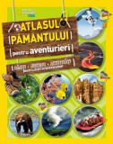 Atlasul Păm&acirc;ntului pentru aventurieri - Paperback brosat - Litera