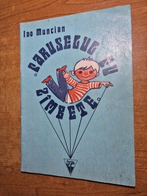 carte pentru copii - caruselul cu zambete - din anul 1978 foto