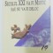 SECOLUL XXI VA FI MISTIC SAU NU VA FI DELOC de JEAN VERNETTE , 2003