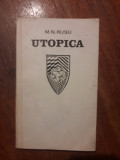 Utopica - M.N. Rusu, autograf / R5P3S, Alta editura