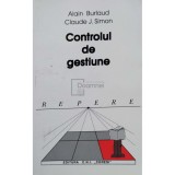 Alain Burlaud - Controlul de gestiune (Editia: 1997)