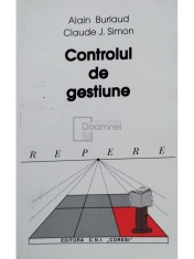 Alain Burlaud - Controlul de gestiune (Editia: 1997) foto