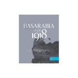 Basarabia in actul Marii Uniri de la 1918&iuml;&raquo;&iquest; - Ion Turcanu, Mihai Papuc