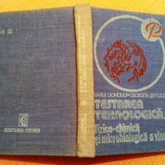 Testarea tehnologica, fizico-chimica si microbiologica a vinurilor - V. Doholici