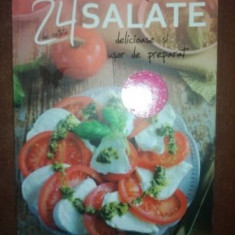 24 salate delicioase si usor de preparat- Laura Adamache