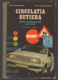 C10743 - CIRCULATIA RUTIERA. GHIDUL CONDUCATORULUI AUTO-MOTO cu intrebari si raspunsuri - IULIAN CIOBOTARU, NICOLAE DUMITRANA
