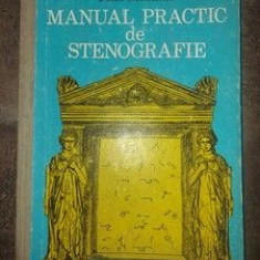 Manual de practic de stenografie- Paul Mihaila