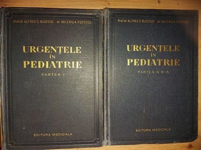 Urgentele in pediatrie (partea I, II)- Alfred D. Rusescu, Valeriu A. Popoescu foto