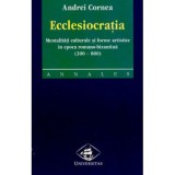 Ecclesiocratia - Andrei Cornea