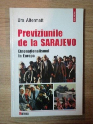 PREVIZIUNILE DE LA SARAJEVO de URS ALTERMATT foto