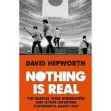 Nothing is Real: The Beatles Were Underrated