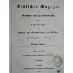 DEUTSCHES MAGAZIN FUR GARTEN UND BLUMENKUNDE- STUTTGARD 1852