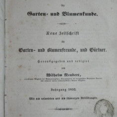 DEUTSCHES MAGAZIN FUR GARTEN UND BLUMENKUNDE- STUTTGARD 1852