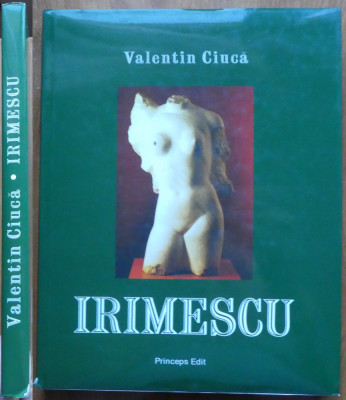 Album arta , Valentin Ciuca , Ion Irimescu ; Eseu , 2003 , 2 autografe foto