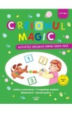 Creionul magic. Activitati integrate pentru grupa mica