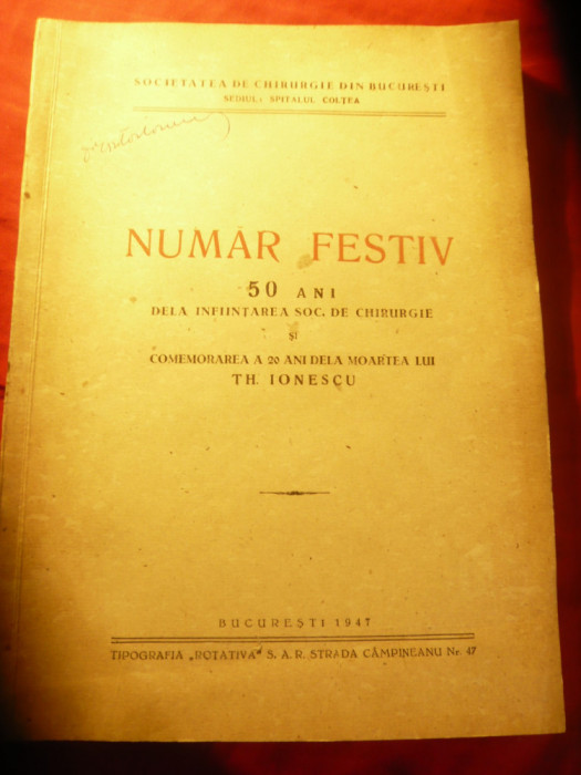 50 Ani de la Infiintarea Societatii de Chirurgie - nr. festiv 1947 al Soc. Chiru
