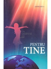 Adinkarela - Pentru tine (Editia: 2016) foto